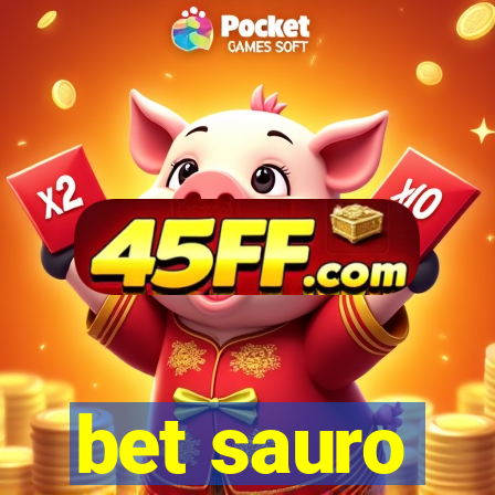 bet sauro